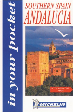 City Travel Guides Discounted  Books : Michelin In Your Pocket Southern Spain, 1e (In Your Pocket)