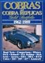 Cobras and Cobra Replicas: Gold Portfolio, 1962-1989