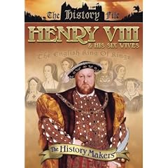 History Makers - Henry VIII And His Six Wives [DVD]
