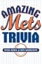 Amazing Mets Trivia