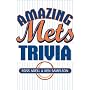 Amazing Mets Trivia