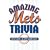 Amazing Mets Trivia