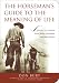 The Horseman's Guide to the Meaning of Life: Lessons I've Learned from Horses, Horsemen, and Other Heroes