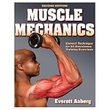 Muscle Mechanics - 2nd Edition (Paperback Book)