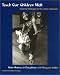 Teach Our Children Well: Essential Strategies for the Urban Classroom
