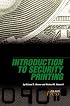 Introduction To Security Printing