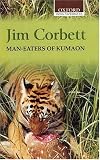 Man-Eaters of Kumaon (Oxford India Paperbacks)