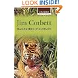 Man-Eaters of Kumaon (Oxford India Paperbacks) by Jim Corbett