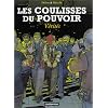 Les Coulisses du pouvoir, tome 4 : V�rit�s