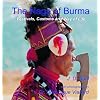 Naga of Burma: Festivals, Customs and Way of Life