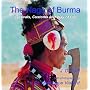 Naga of Burma: Festivals, Customs and Way of Life