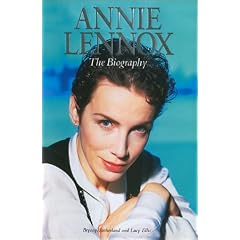 Annie Lennox - The Biography