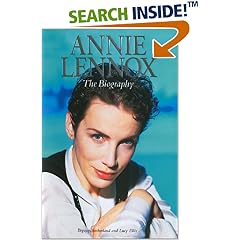 Annie Lennox - The Biography
