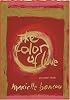 The Color of Love: An Artist's Book of Poetry and Passion