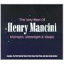 Midnight Moonlight & Magic: The Very Best of Henry Mancini