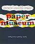The Paper Museum