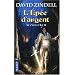 Le Cycle d'Ea, Tome 2 : L'�p�e d'argent