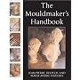 The Mouldmaker's Handbook