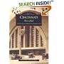 Cincinnati Revealed: A Photographic  Heritage  of the Queen City  (OH)  (Images of America)