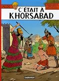 Alix, Tome 25 : C'�tait � Khorsabad