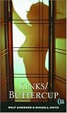 Kinks / Buttercup