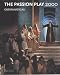 Oberammergau: The Passion Play 2000