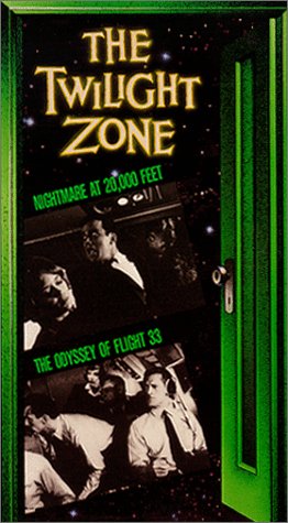 The Twilight Zone: Nightmare at 20,000 Feet/ The Odyssey of Flight 33 [VHS]