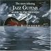 Search : The Most Relaxing Jazz Guitar Music in the Universe