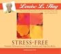 Stress-Free