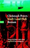Stadt Land Flu� - Christoph Peters