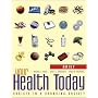 Your Health Today, Brief: Choices in a Changing Society