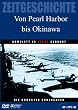 Von Pearl Harbor bis Okinawa