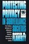 Protecting Privacy in Surveillance Societies: The Federal Republic of Germany, Sweden, France, Canada, and the United States
