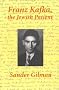 Franz Kafka, The Jewish Patient