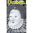 Elizabeth I (Profiles in Power)