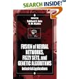 Fusion of Neural Networks, Fuzzy Systems and Genetic Algorithms:... by Lakhmi C. Jain and N.M. Martin