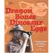 Dragon Bones and Dinosaur Eggs: A Photobiography of Explorer Roy Chapman Andrews (Photobiographies)