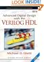 Advanced Digital Design with the Verilog(TM)  HDL