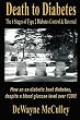Death to Diabetes: The Six Stages of Type 2 Diabetes Control & Reversal (Version 1.0)