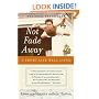 Not Fade Away: A Short Life Well Lived