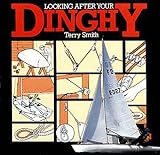 Looking After Your Dinghy
