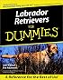 Labrador Retrievers for Dummies