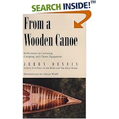 From a Wooden Canoe: Reflections on Canoeing, Camping, and Classic Equipment