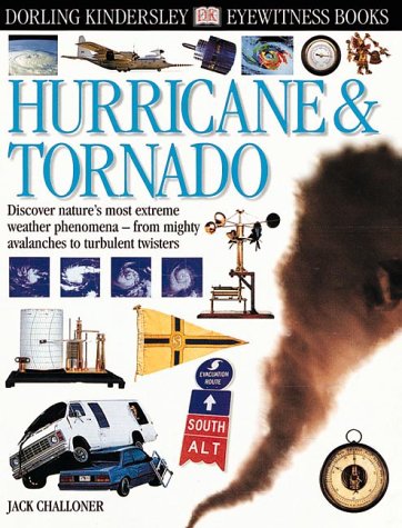 Eyewitness: Hurricane and Tornado