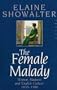 Female Malady Women Madness/Eng Culture