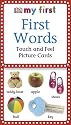 My First Touch  &  Feel Picture Cards: First Words (MY 1ST T&F PICTURE CARDS)