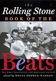 The Rolling Stone Book of the Beats: The Beat Generation and American Culture