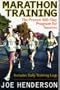 Marathon Training: The Proven 100 Day Program for Success