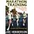 Marathon Training: The Proven 100-Day Program for Success
