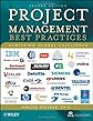 Project Management: Best Practices: Achieving Global Excellence (The IIL/Wiley Series in Project Management)